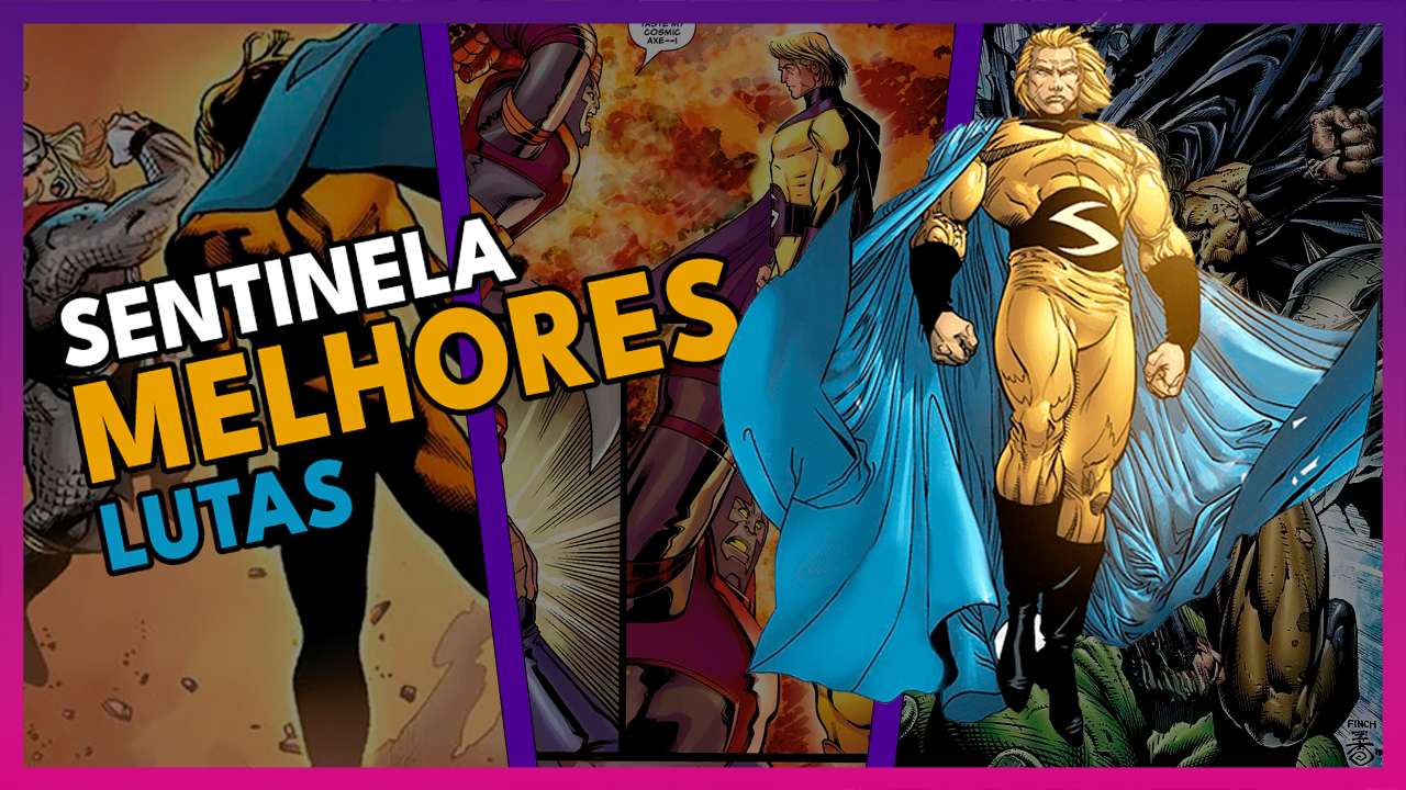 As 10 Maiores Batalhas do Sentinela na Marvel (E Como Ele Mudou o Jogo em Cada Uma!)
