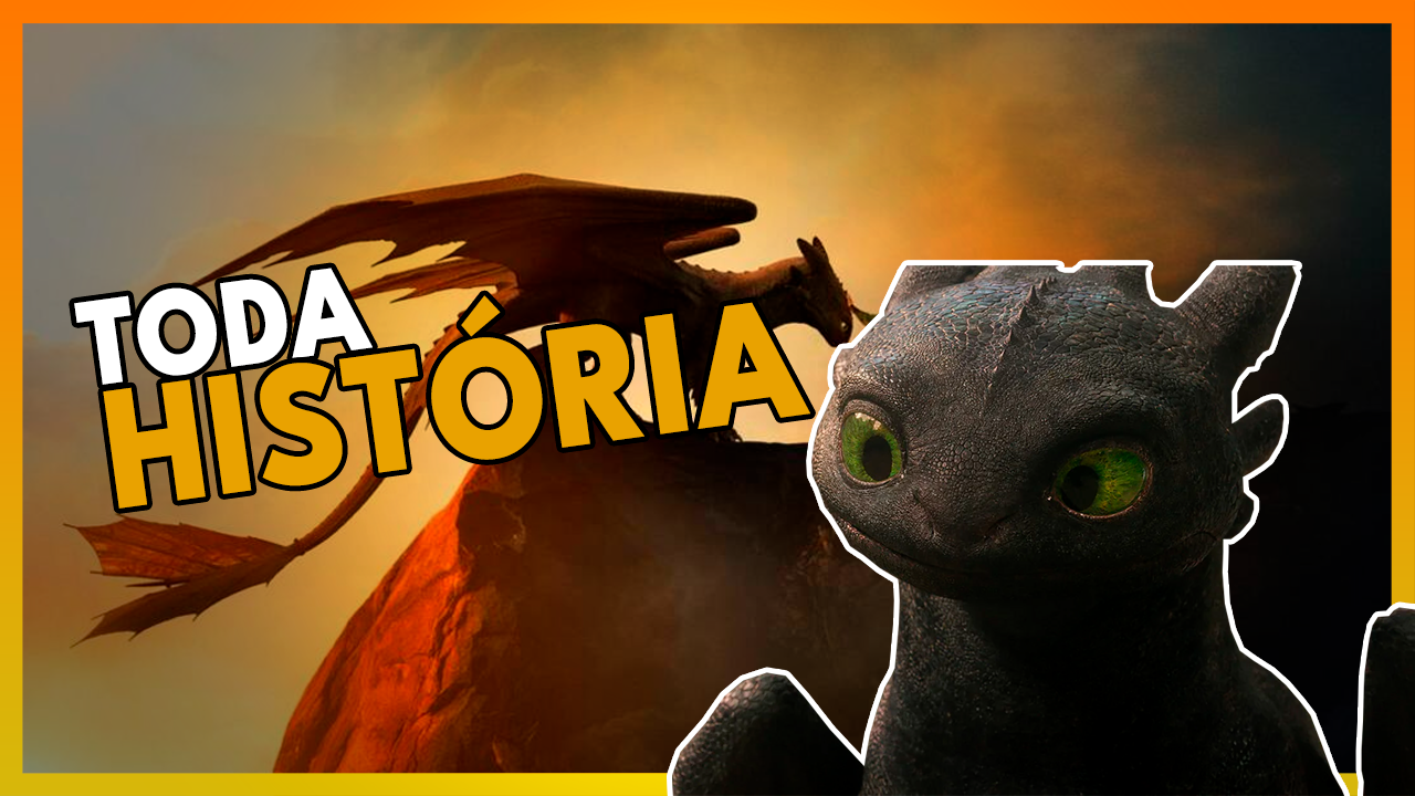 Como Treinar o Seu Dragão: Entenda Toda a Saga Antes do Live Action!