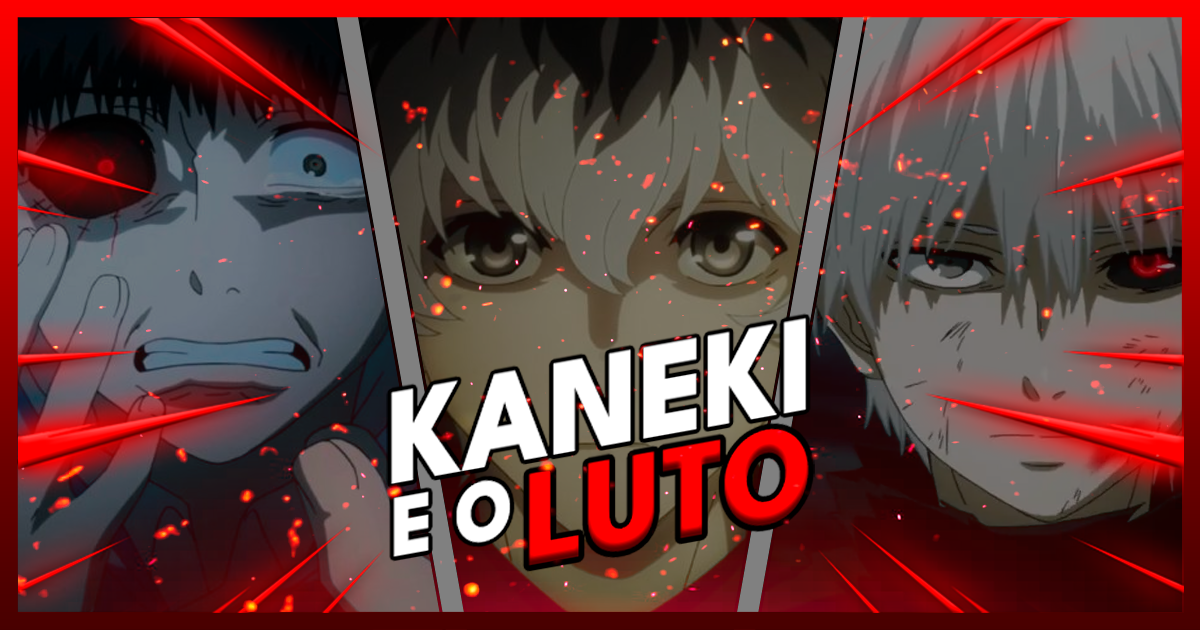 Kaneki e os 5 Estágios do Luto: A Jornada Psicológica Mais Dolorosa dos Animes